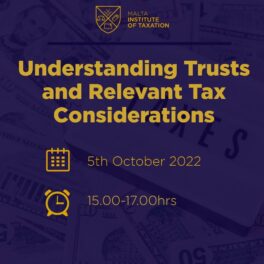 Seminar 5.10.2022 Understanding Trusts and the Relevant Tax Considerations