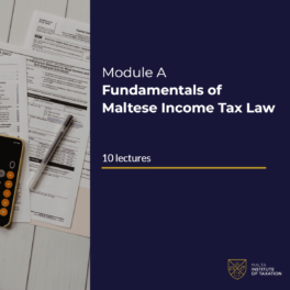 Mod A - Fundamentals of Maltese Income Tax Law